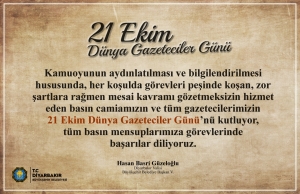 Sayın Valimiz ve Büyükşehir Belediye Başkan V. H. Basri Güzeloğlu&#039;nun ‘21 Ekim Dünya Gazeteciler Günü’ Mesajı