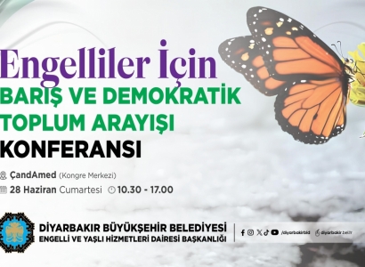 Konferansa "lêgerîna aştî û civakek demokratîk ji bo astengdaran" tê lidarxistin