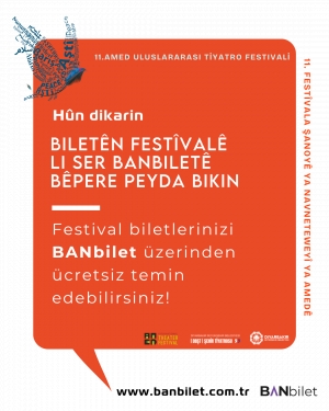 Amed Tiyatro Festivali başlıyor: İzleyiciler i&ccedil;in &uuml;cretsiz online kayıt uygulaması