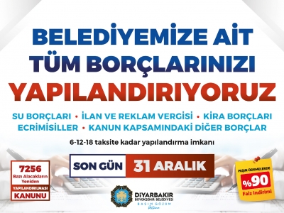 buyuksehir den vergi borclarina yapilandirma diyarbakir buyuksehir belediyesi