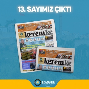 Hejmara sêzdehê ya &quot;Kerem ke&quot; derket