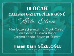 Sayın Güzeloğlu’nun “10 Ocak Çalışan Gazeteciler Günü” Mesajı